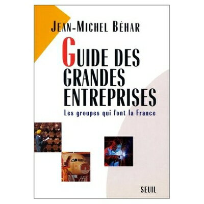  Guide des grandes entreprises