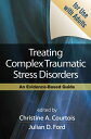 【中古】 Treating Complex Traumatic Stress Disorders in Adults, First Edition: Scien...