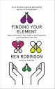 【中古】 Finding Your Element: How to Discover Your Talents and Passions and Transfo...