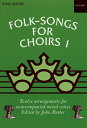 【中古】 Folk Songs for Choirs (. . . for Choirs Collections)