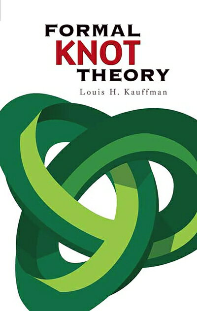 【中古】 Formal Knot Theory (Dover Books on Mathematics)