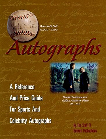 【中古】 Autographs: A Reference and Price Guide for Sports and Celebrity Autographs