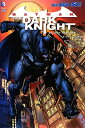【中古】 ダークナイト:姿なき恐怖(TheNew52!) (ShoPro Books THE NEW52!)