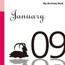【中古】(新古品・未使用品) 1月9日 My Birthday Book