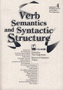 【中古】 VerbSemantics andSyntacticStru
