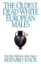 【中古】(新古品・未使用品) The Oldest Dead White European Males: And Other Reflections On Th...