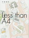 【中古】(新古品・未使用品) Less than A4