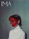 【中古】(新古品・未使用品) IMA(イマ) Vol.13 2015年8月29日発売号
