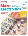 【中古】(新古品・未使用品) Make: Electronics ―作ってわかる電気と電子回路の基礎 ((Make:PROJECTS))