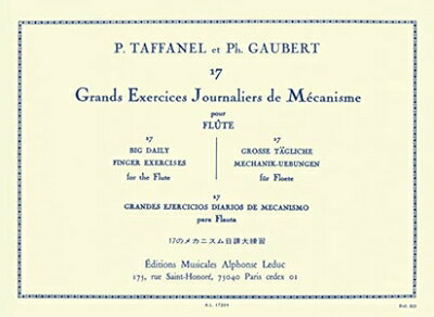 【中古】（新古品・未使用品） タファネル/ゴーベール : 17のメカニズムの日課大練習課題 (フルート教則本) ルデュック出版