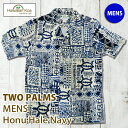 AnVc Y nC TWO PARMS c[p[X  {nC made in hawaii ALOHA SHIRT傫TCY Mtg av[g 2023 ̓