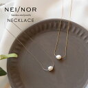 Nei/nor ネックレス 首飾り お肌に優しい つけっぱなしok サージカルステンレス 316L ジェンダーレス ファッション アクセサリー 錆に強い 変色しにくい スキンジュエリー 贈り物 プレゼント ゴールド シルバー ネイナー NnNE-0117