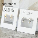 Nei/nor ピアス お肌に優しい つけっぱなしok サージカルステンレス 316L ジェンダーレス ファッション アクセサリー 錆に強い 変色しにくい スキ...