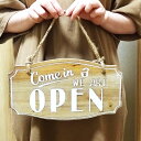 木製 看板 可愛い オープン クローズ 店舗用 プレート ウォールプレート OPEN＆CLOSE ナチュラル 両面 アンティーク 玄関飾り お店 カフェ お洒落 かわいい アメリカン インテリア雑貨