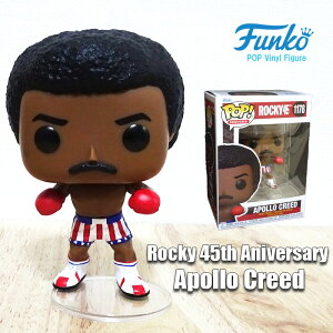 フィギュア FUNKO ロッキー Rocky 45th Aniversary Apollo Creed アポロ・クリード アメリカン グッズ かわいい インテリア おもちゃ子供 雑貨 可愛い 店舗 人気 置物
