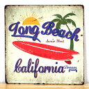 ブリキ看板 可愛い ビーチ レトロ エンボスプレート Long Beach California アメリカン 雑貨 サーフボード ガレージ 壁飾り サーフィン ディスプレイ おしゃれ アンティーク 壁掛け インテリア 店舗 カフェ バー