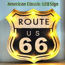 アメリカン クラシック LED Sign ガレージ ROUTE66 ガレージグッズ ルート66 電飾看板 インテリア アンティーク アメリカン 雑貨 おしゃれ かわいい バー カフェ お店 店舗 部屋