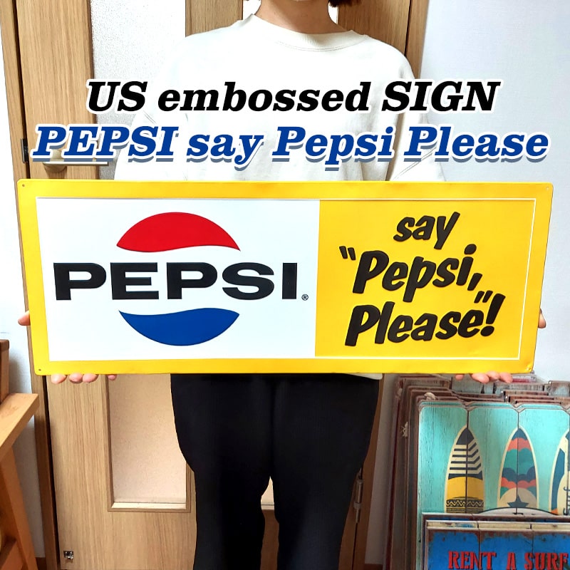 ブリキ看板 エンボスメタルサイン PEPSI say Pepsi Please おしゃれ 大型 アメリカン ペプシ コーラ ロゴ プレート イエロー 壁飾り かわいい 黄色 アンティーク 雑貨 インテリア カフェ バー …