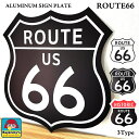 ブリキ看板 ルート66 かっこいい アメリカン アルミサイン プレート ガレージ インテリア 雑貨 壁飾り おしゃれ ROUTE66 国道標識 ホワイト ブラッ...