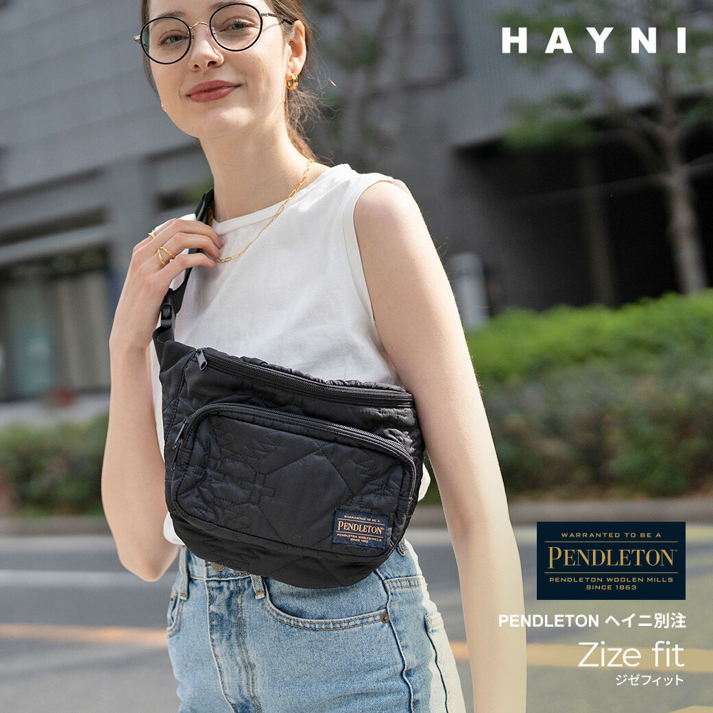 ヘイニ リュック レディース 【HAYNI別注】ペンドルトン ボディバッグ ウエストポーチ レディース【Zize fit ジゼフィット｜HAYNI ヘイニ】ウエストバッグ ショルダーバッグ PENDLETON Pendleton おしゃれ 上品 実用的 大人 シンプル 軽い 軽量 旅行 推し活 ゴルフ お散歩 黒 ブラック ブランド