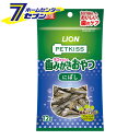 ライオンペット PETKISS 猫ちゃんの 歯みがき おやつ にぼし 12g [ペット キャットフード ネコ ねこ 歯磨き ハミガキ 歯垢 デンタルケア]