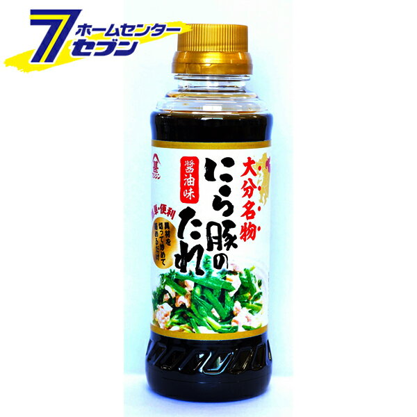 富士甚醤油 にら豚のたれ 255ml [しょうゆ味 醤油味 ニラ豚 ニラ 韮 調味料 郷土料理 九州 大分 国産 フジジン]