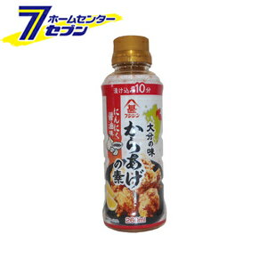 富士甚醤油 からあげの素 260ml フジジン にんにく 生姜 香辛料 漬けタレ から揚げ カラアゲ 調味料