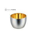メイド・イン・ツバメ ステンレス製(内面24金メッキ) ぐい飲み 100ml TM-028【メーカー直送:代金引換不可:同梱不可】【北海道・沖縄・離島は配達不可】