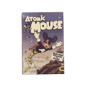 アメリカンコミック ブックボックス ATOMIC MOUSE IN01...(3)