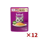 カルカン パウチ やわらかペースト 11歳から 味わい とりささみ 着色料・発色剤 無添加 60g×12袋入 キャットフード 猫用 ウェット マースジャパン