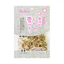 【セット販売】ペッツルート 無添加いわし雪けずり 20g ×6個