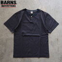 BARNS OUTFITTERS バーンズ Tシャツ メンズ COZUN コインコンチョ 半袖Tシャツ BR-8300 半袖 Button Works ボタンワークス コンチョ ヘンリーネック ヘンリー 日本製 無地 シンプル 黒 ブラック アウトフィッターズ