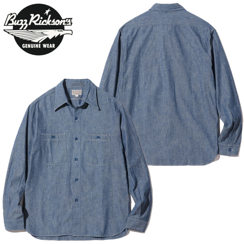 BUZZ RICKSON'S バズリクソンズ シャツ ブルー シャンブレー ワークシャツ BR25995 メンズ BLUE CHAMBRAY WORK SHIRT 長袖 長袖シャツ シャンブレーシャツ 日本製 アメカジ ワーク 東洋 東洋エンタープライズ バズリクソン