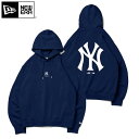 NEW ERA ニューエラ パーカー メンズ スウェット プルオーバーフーディー MLB Apparel ニューヨーク・ヤンキース 13755287 ニューヨーク ヤンキース NY プルオーバー 裏毛 フーディー ネイビー ゆったり XL ストリート アメカジ