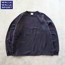 WALLA WALLA SPORT ワラワラスポーツ トレーナー スウェット L/S BOX SWEAT 030213-SR メンズ レディース 裏起毛 無地 ボックスシルエット オーバーサイズ ワラワラ シンプル グレー ブラウン ブラック