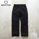 BRIXTON uNXg Xgb` `mpcCHOICE CHINO RELAXED PANT 04832 Y pc `m Xgb`pc bNX bNXtBbg ubN  `mp