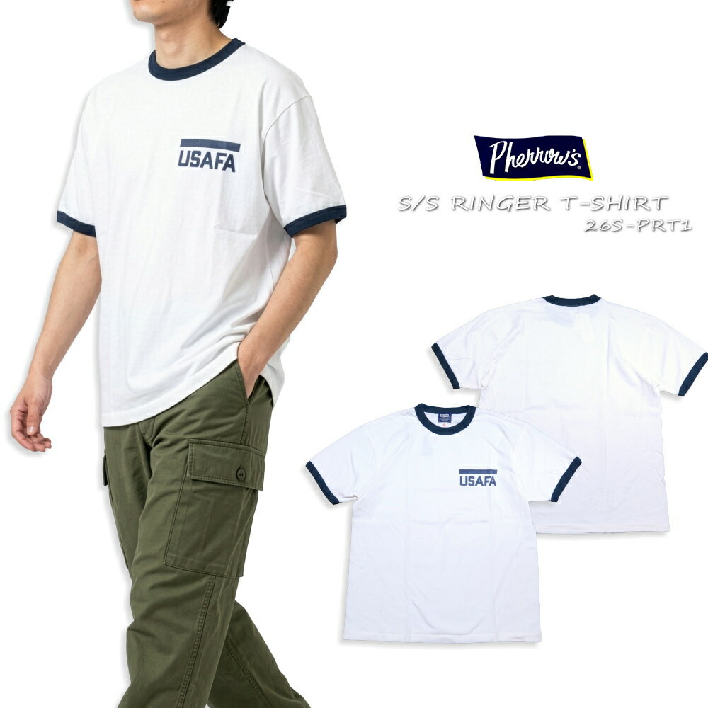 Pherrow's フェローズ リンガーTシャツ USAFA 半袖 ホワイト ミリタリー クラシック ワンポイント 26S-PRT1