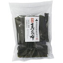 北海道函館産 真昆布 150g - 道南伝統食品