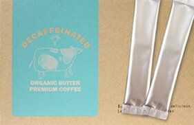 デカフェオーガニックバタープレミアムコーヒー 30包×4個セット コーヒー オーガニック バターコー ...