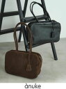 【予約】anuke アンヌーク Ecoleather Boston Bag★ 25秋冬予約 62521018 ボストンバッグ 入荷予定 : 9月中旬~ エコレザーボストンバッグ 鞄