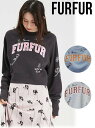 【即日出荷】(セール50%OFF+300円OFF) FURFUR ファーファー TAPPEIタトゥーモチーフスウェット 24秋冬 RWCT244090 スウェッ...