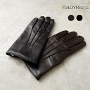 グローブス　手袋（メンズ） GLOVES グローブス 78-LA-M-3F スマートフォン ラムレザー グローブ メンズ 本革手袋 スマホ対応 イタリア製 防寒 防風 アメカジ ヒース 横浜 ハマカジ