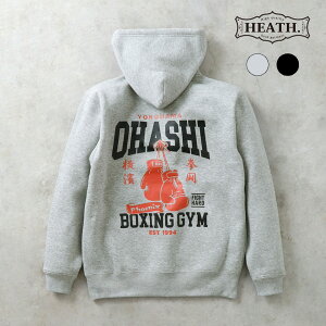 大橋ボクシングジム コラボ パーカー メンズ ジップアップパーカー トレーニング ジム アメカジ ヒース 横浜 ハマカジ Lightning掲載