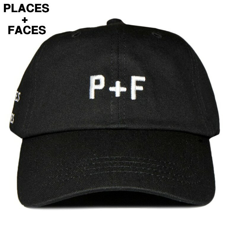 【PLACES+FACES ”P+F” LOGO CAP / BLACK プレイシーズフェイシーズ P+F ロゴキャップ ブラック】