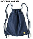 商品名 ■ JACKSON MATISSE JM Drawstring Backpack COL． ■ Navy SIZE ■ ONE 約44.5 x 36cm QUAL． ■ Nylon 100% 状態 ■ 【新品】