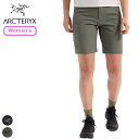 アークテリクス ARC'TERYX ガンマ ショーツ 9 インチ ウィメンズ アウトドア ショートパンツ 半ズボン ソフトシェル 軽量
