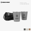 ブルックリンワークス BROOKLYN WORKS SINGLE CUP(2Set) ステンレスカップ ピクニック キャンプ コップ BBQ