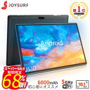 【12/4から68%OFF!着後レビュー特典あり】【赤字覚悟!】JOYSURF JS10 タブレット 2023年 10インチ 子供プレゼント クリスマス ギフト IPS Android RAM2GB/ROM32GB Wi-Fiモデル デュアルカメラ 6000mAh Bluetooth5.0対応 日本語取扱説明書 送料無料 一年保証