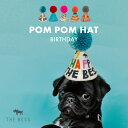 ペット パーティー 帽子 / THE BESS POM POM HAT バースデー 全12種 / 犬 猫 わんちゃん ねこちゃん 帽子 ハット ポンポン付き パ...