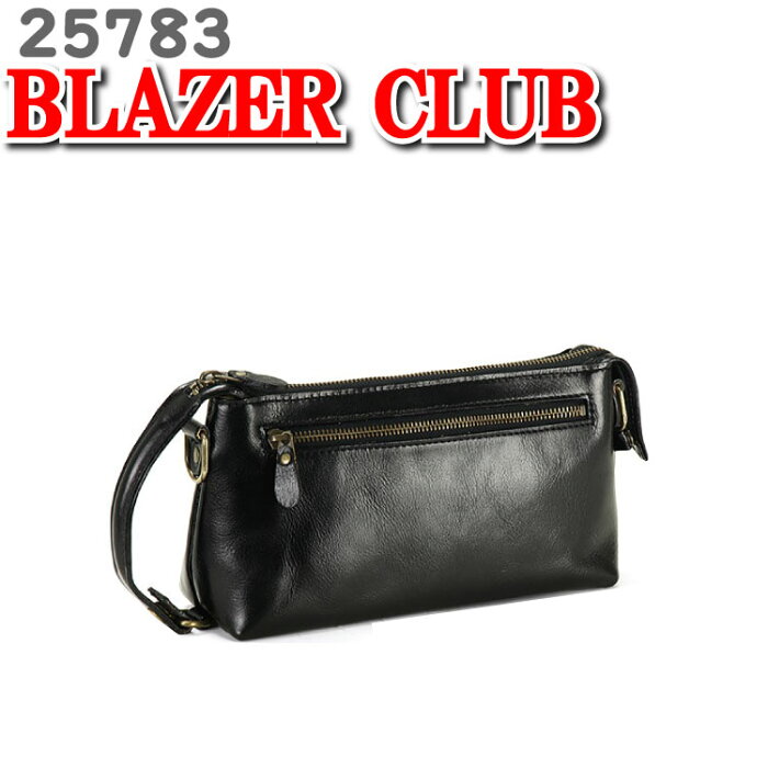 ショルダーバッグ セカンドバッグ レザー 牛革 本革 メンズ ブレザークラブ BLAZER CLUB ショルダー 斜めがけ バッグ 25783 おしゃれ 革 平野鞄 日本製 国産 豊岡 豊岡製鞄 かばん